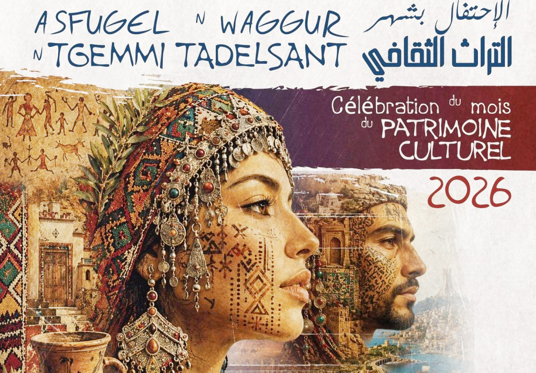 Mois du patrimoine (18 avril-18 mai) : Un programme riche et diversifié prévu à Tizi Ouzou