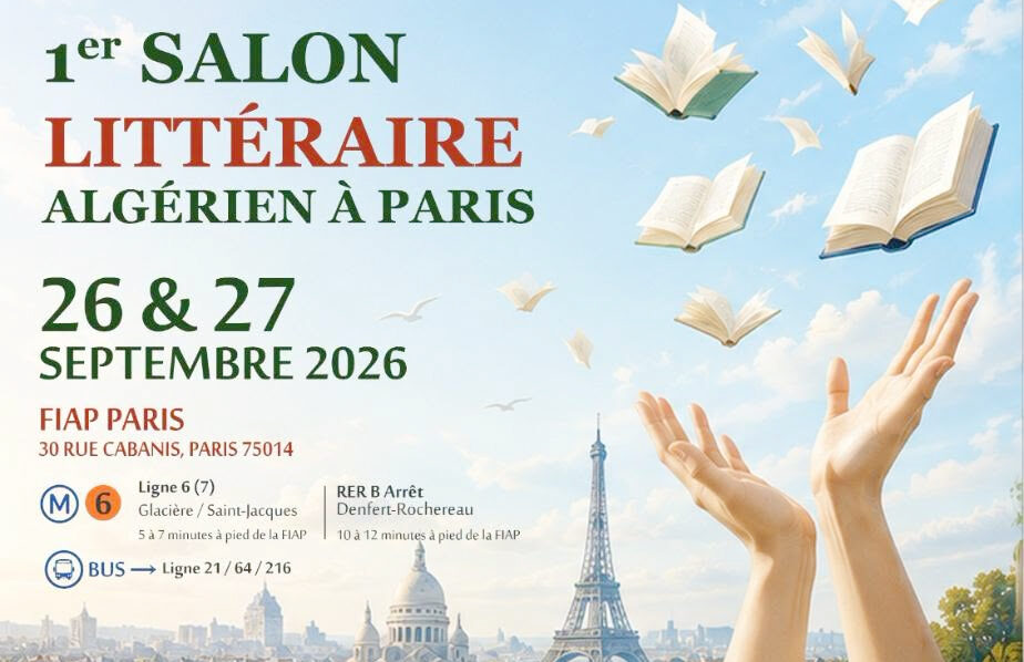1re édition du Salon littéraire Algérien : Écrivains, mémoire et culture algérienne réunis à Paris